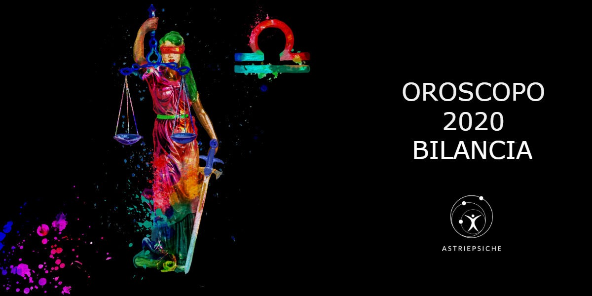 OROSCOPO 2020 BILANCIA