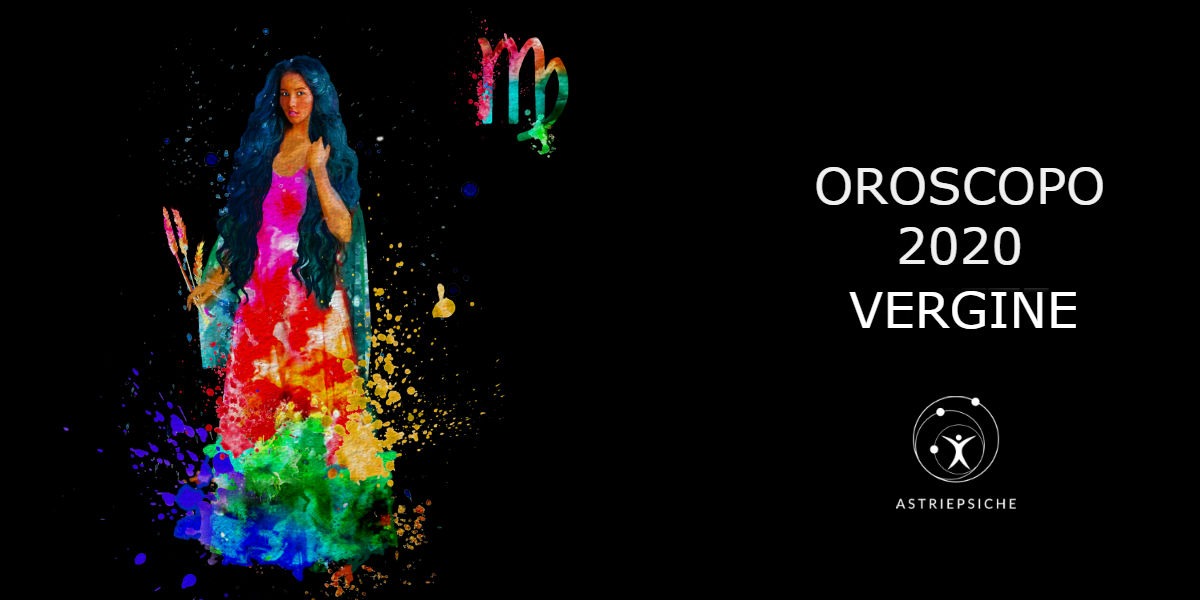 OROSCOPO 2020 VERGINE