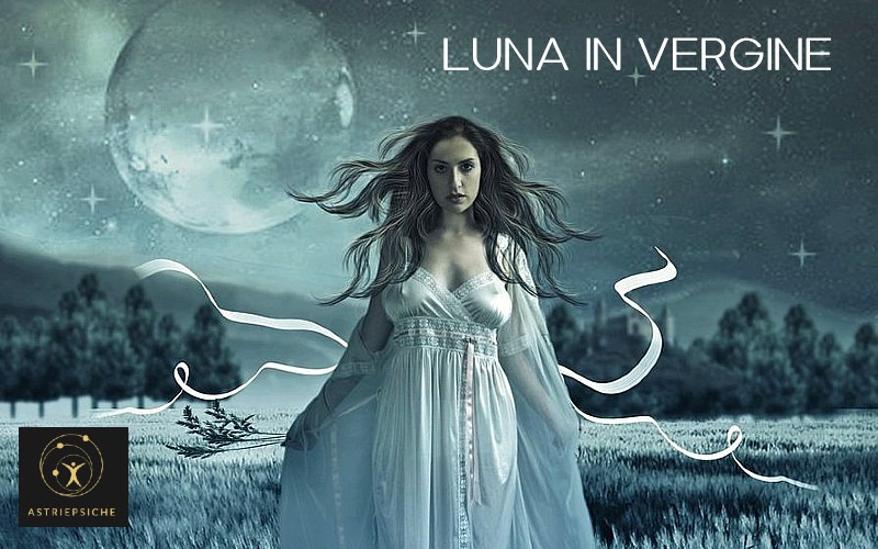 LUNA IN VERGINE