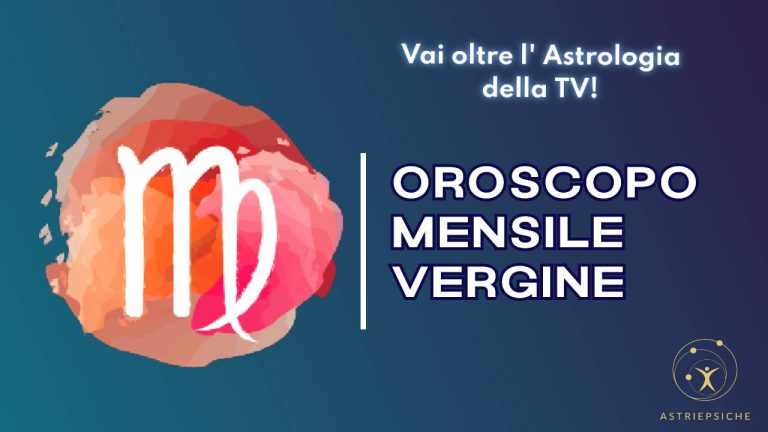 oroscopo MESE vergine